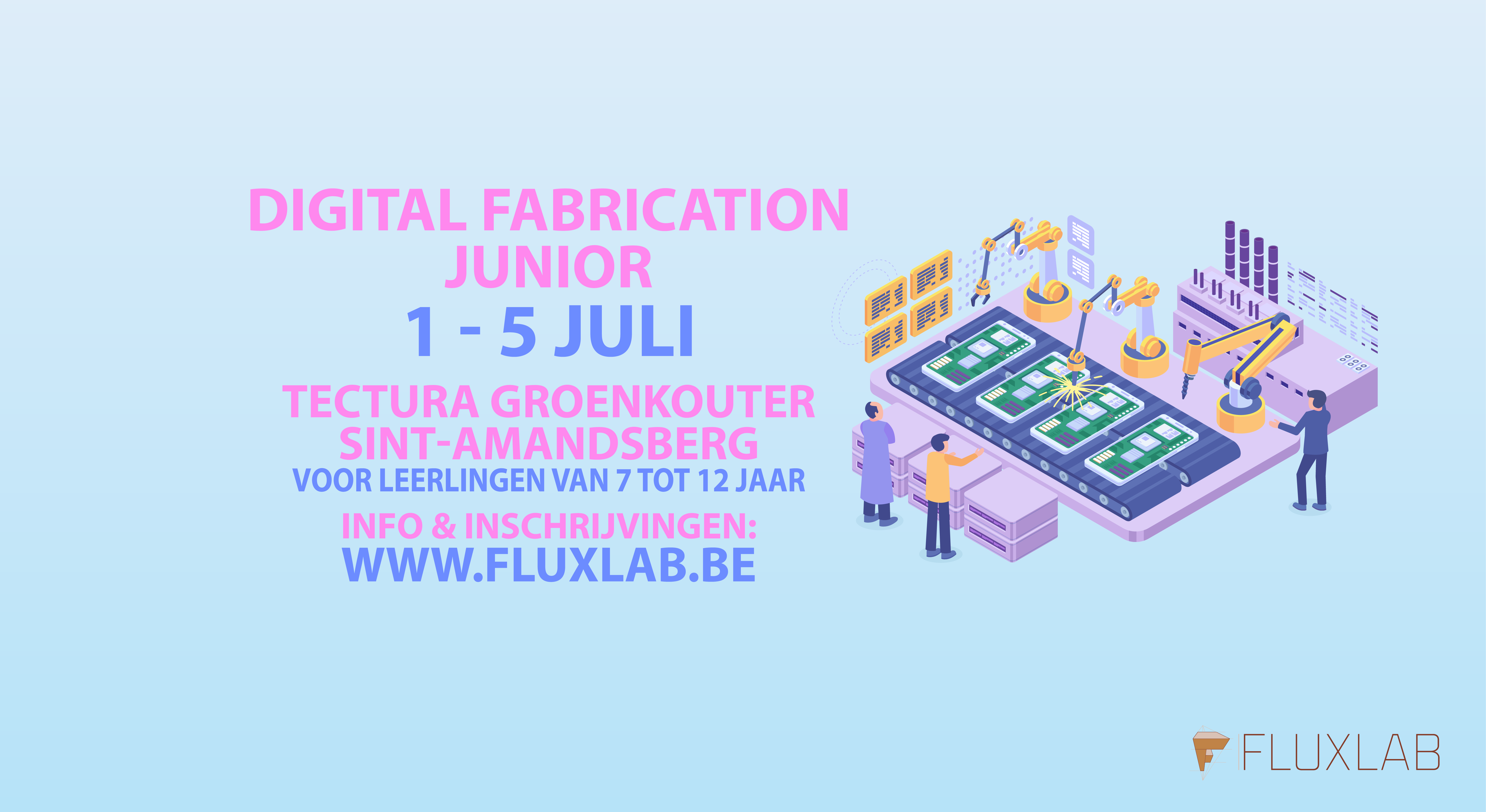 Digital Fabrication Junior Tectura Groenkouter Zomer