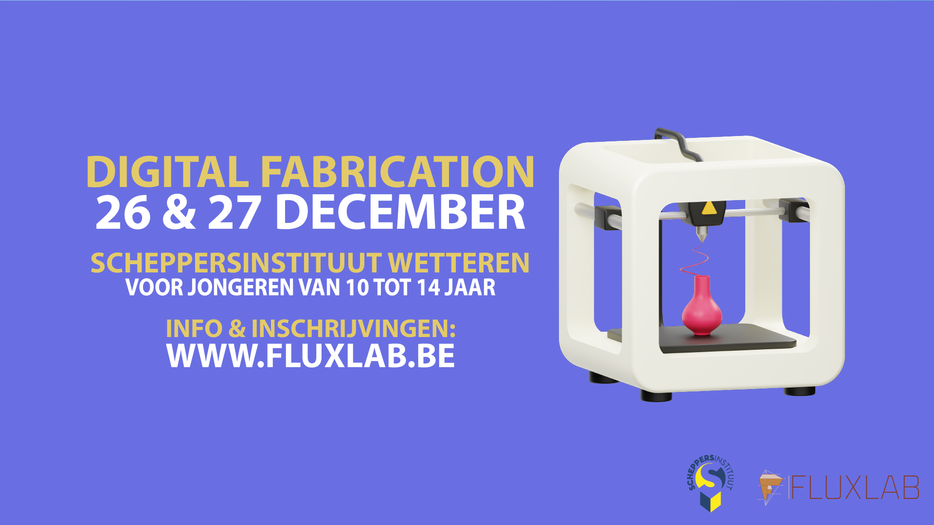 Digital Fabrication KERST Scheppers